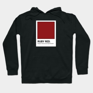 RUBY RED Hoodie